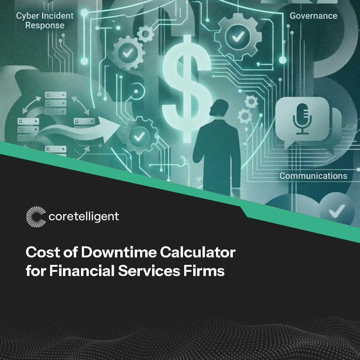 Cost of Downtime Calculator for Financial Services Firms